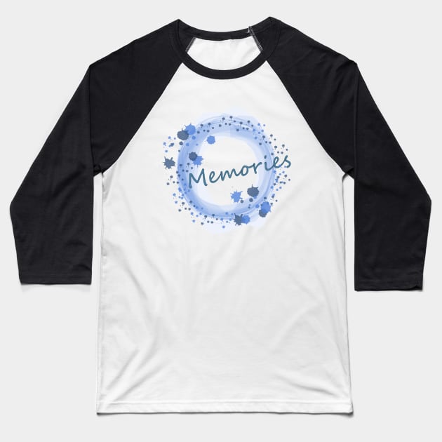 Memories Baseball T-Shirt by Heartfeltarts